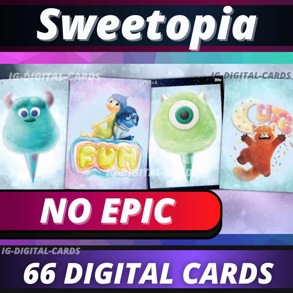 Topps Disney Collect Sweetopia NO EPIC [66 DIGITAL CARDS]