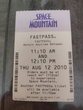 2010 Space Mountain Fastpass Dated 8/12/2010 picture