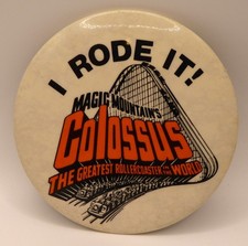 MAGIC MOUNTAIN's COLOSSUS ROLLER COASTER