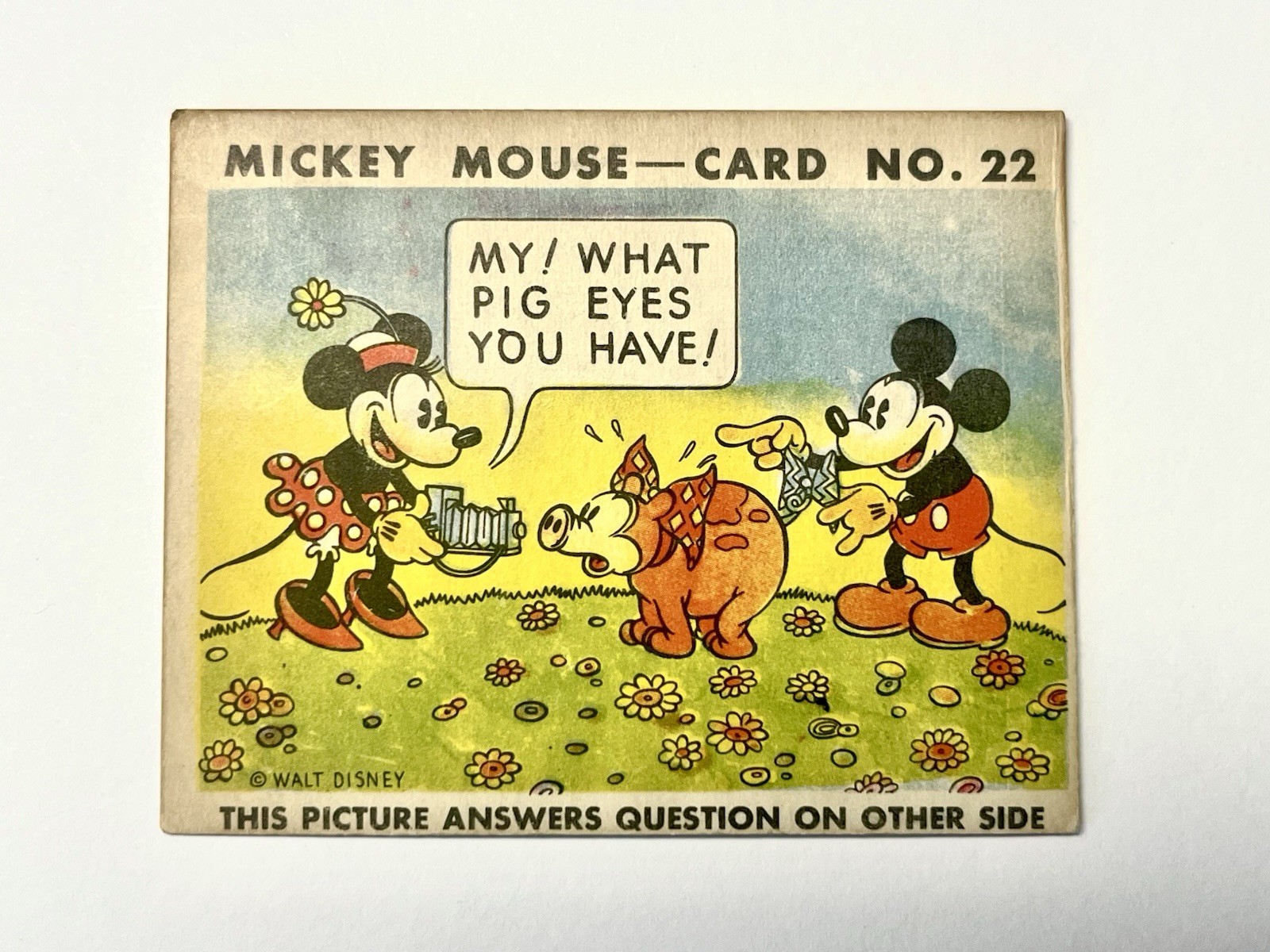 1935 Mickey Mouse Gum Card R89 - TYPE 1 - #22 ULTRA RARE - What Pig Eyes You…