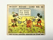 1935 Mickey Mouse Gum Card R89 - TYPE 1 - #22 ULTRA RARE - What Pig Eyes You… picture